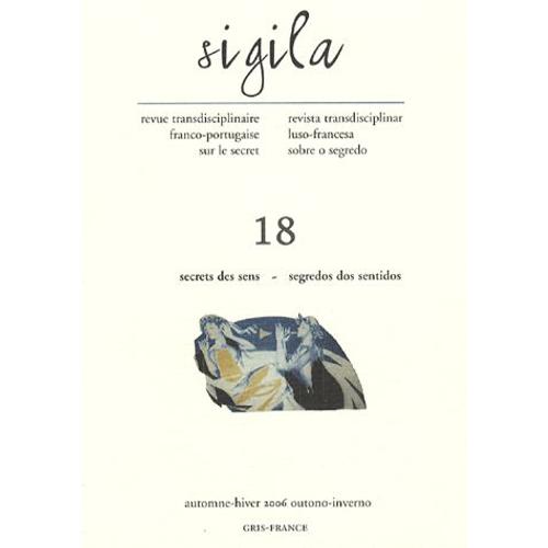 Sigila N° 18, Printemps-Été - Secrets Des Sens