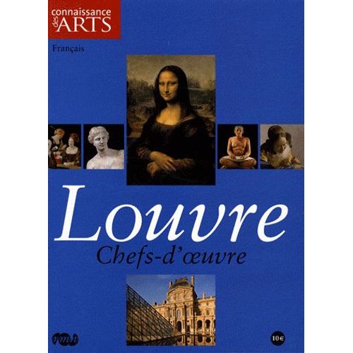 Connaissance Des Arts N° 357, Hs - Chefs-D'oeuvre Du Louvre