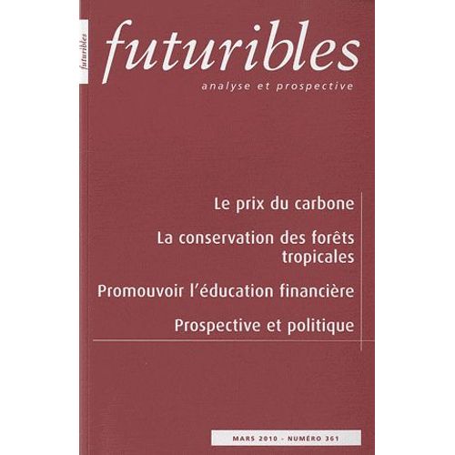 Futuribles N° 361, Mars 2010