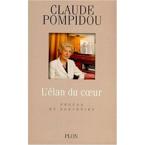 Elan Du Coeur, Propos Et Souvenirs