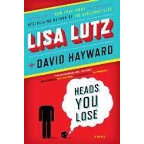 Heads You Lose