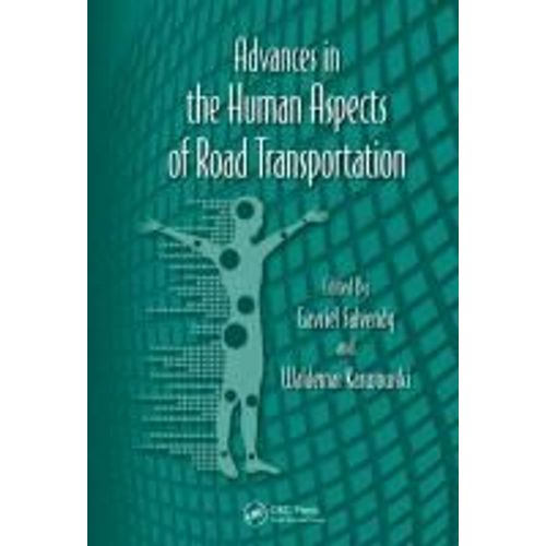 Advances In Human Aspects Of Road And Rail Transportation