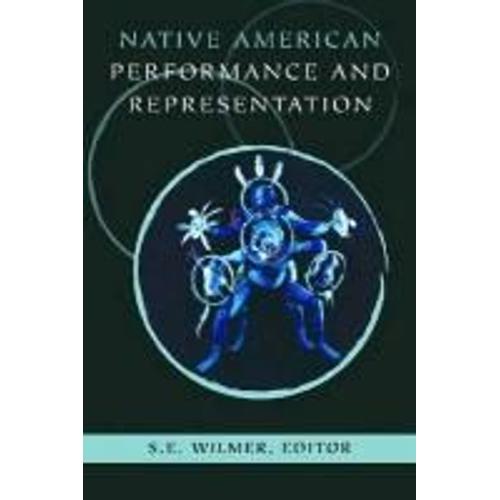 Native American Performance And Representation