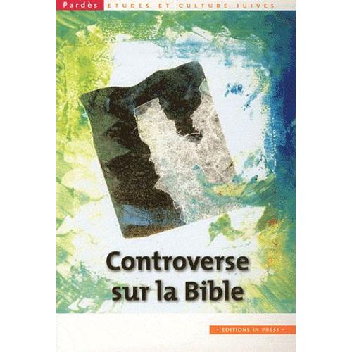 Pardès N° 50 - Controverse Sur La Bible