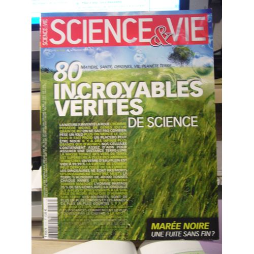 Science & Vie N°1115 "80 Incroyables Vérités De Science/Marée Noire"
