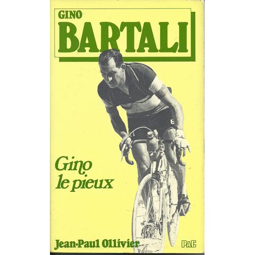 Gino Bartali (Gino Le Pieux)