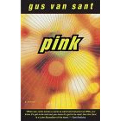 Pink : A Novel