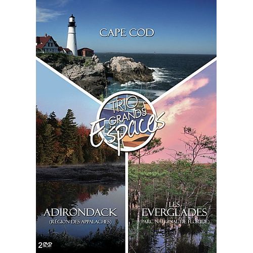 Trio Grands Espaces : Cap Cod + Adirondark + Les Everglades - Pack