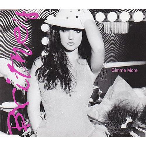 Gimme More (Incl.Video)