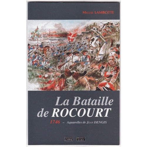 La Bataille De Rocourt