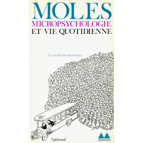Micropsychologie Et Vie Quotidienne.