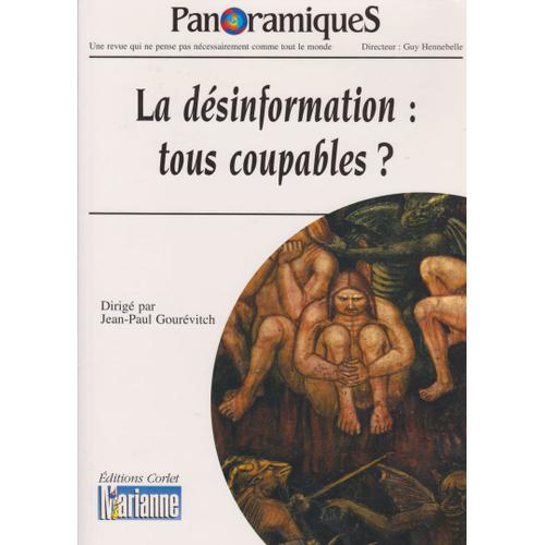 Revue Panoramique N°58: La Desinformation, Tous Coupables?