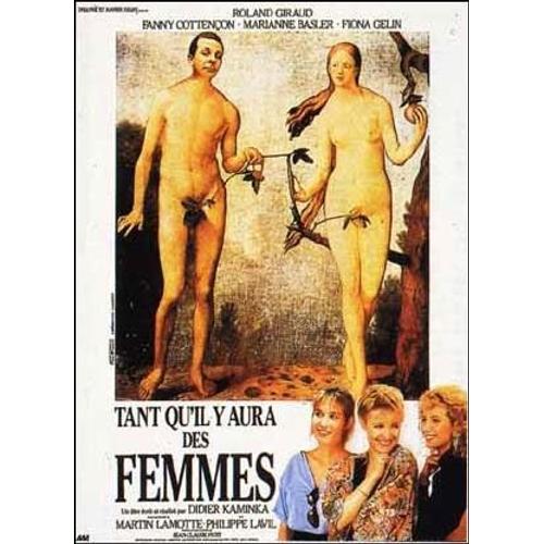 Tant Qu Il Y Aura Des Femmes - Mientras Haya Mujeres