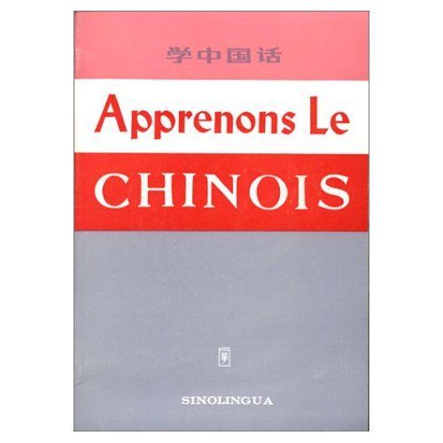 Apprenons Le Chinois