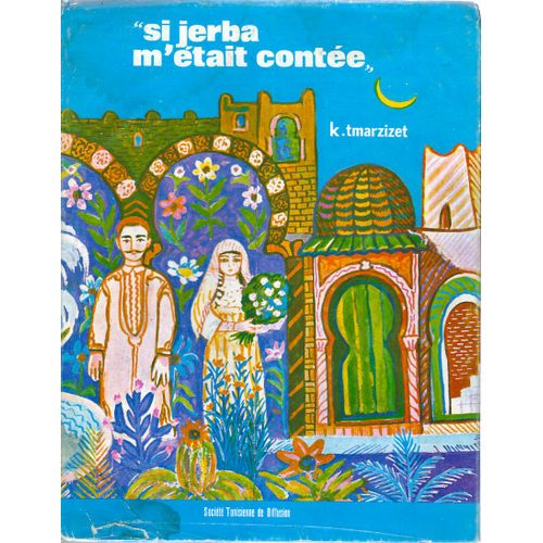 Si Jerba M'était Contée