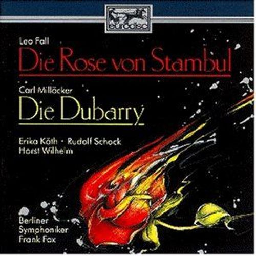 Die Rose Von Stambul - Die Dubarry