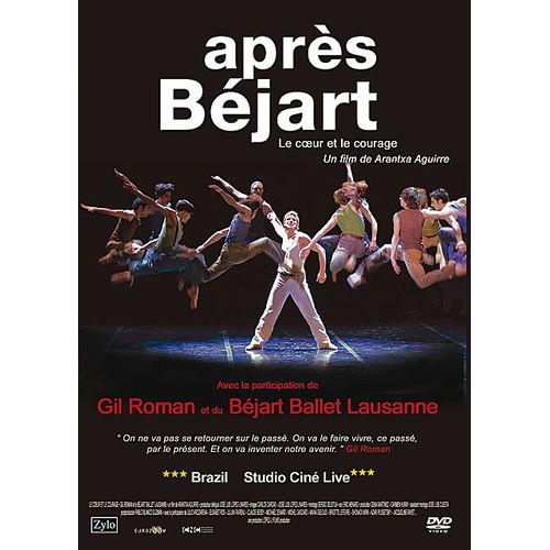 Après Béjart - Le Coeur Et Le Courage