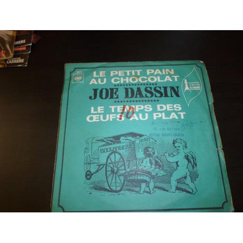 Vinyle 45 Tours Joe Dassin "Le Petit Pain Au Chocolat,Le Temps Des ¿Ufs Au Plat"