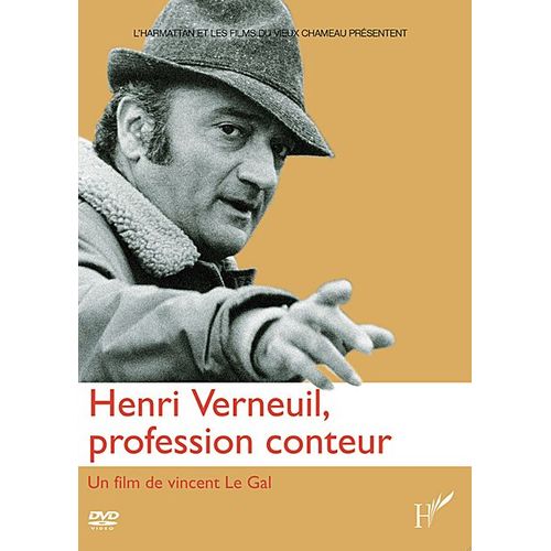 Haenri Verneuil, Profession Conteur