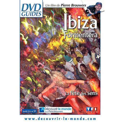 Ibiza / Formentera - La Fête Des Sens