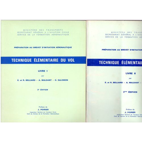 Technique Élémentaire Du Vol Livres I Et Ii