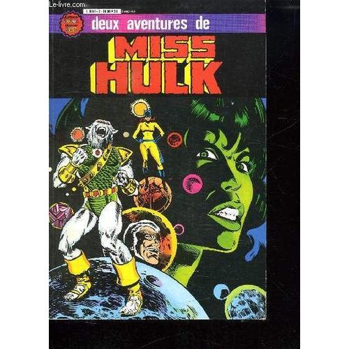 Deux Aventures De Miss Hulk. Album N° 2. N° 4 Le Combat Des Amazones. N°5 Un Monde En Peril.