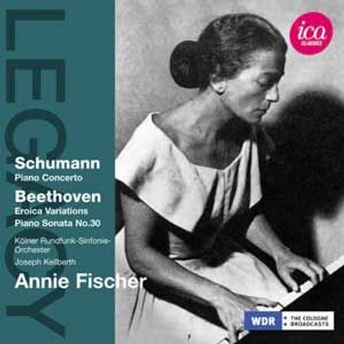 Robert Schumann - Ludwig Van Beethoven Annie Fischer, Piano