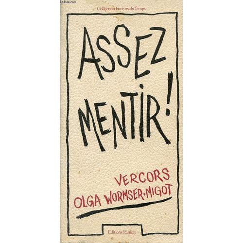 Assez Mentir !