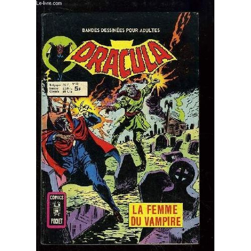 Dracula N°15 : La Femme Du Vampire.