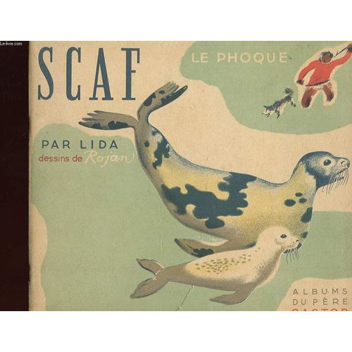 Scaf Le Phoque. Albums Du Pere Castor