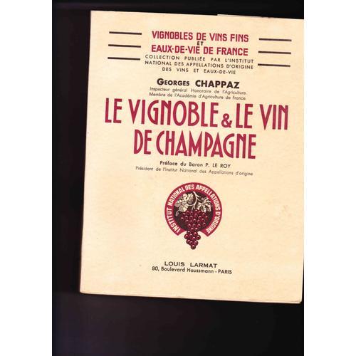 Le Vignoble Et Le Vin De Champagne. Moët & Chandon