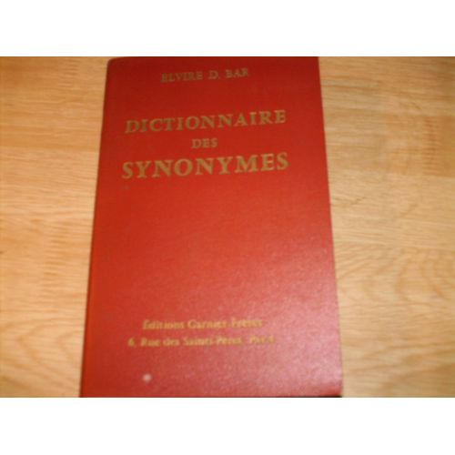 Dictionnaire Des Synonymes