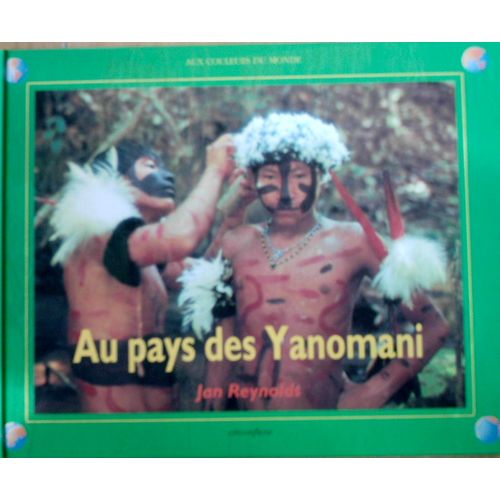 Au Pays Des Yanomami
