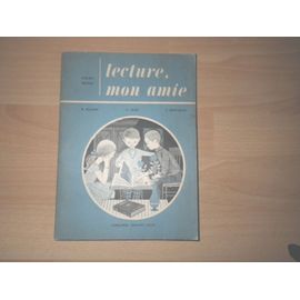 Lecture Mon Amie, Cours Moyen