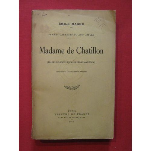 Madame De Chatillon (Isabelle Angélique De Montmorency)