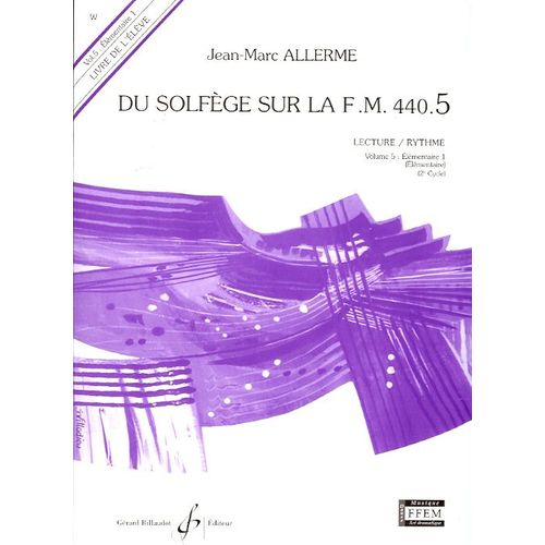 Du Solfege Sur La F.M. 440.5