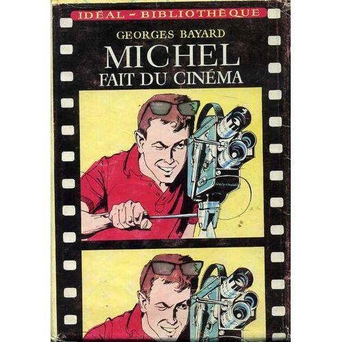 Michel Fait Du Cinéma