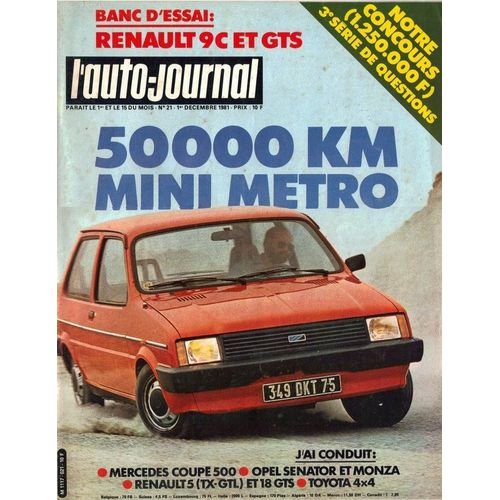 L'auto Journal N° 21 . 1° Decembre 1981 . 50000 Km Mini Metro