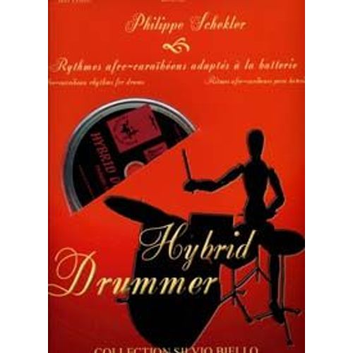 Hybrid Drummer Rythmes Afro/Caraibeens  + Cd