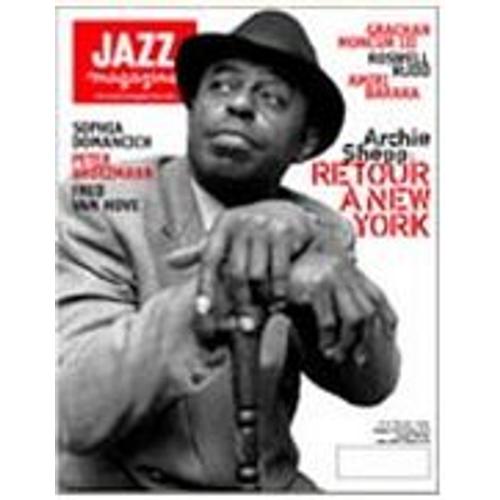 Jazz Magazine  N° 512 : Archie Shepp & Roswell Rudd - Peter Brotzmann -Sophia Domancich -Fred Van Hove -