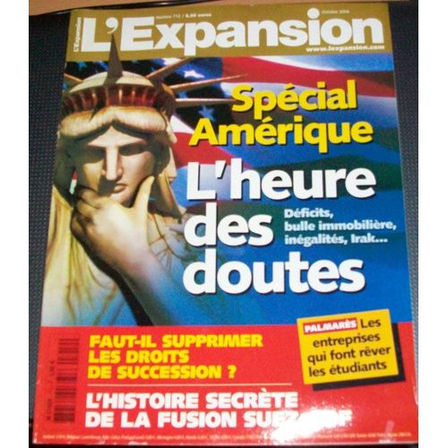 L'expansion - Spécial Amérique : L'heure Des Doutes N° 712