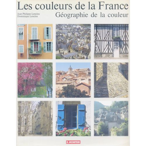 Les Couleurs De La France.Geographie De La Couleur