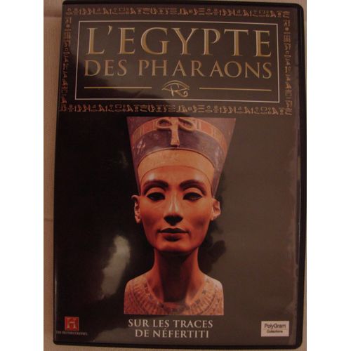L'egypte Des Pharaons, Sur Les Traces De Nefertiti
