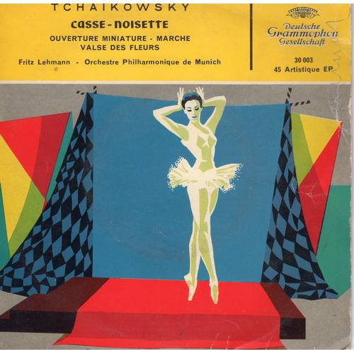 Casse Noisette /Valse Des Fleurs/Marche/Danse De La Fee:Danse Chinoise/Danse Des Mirlitons