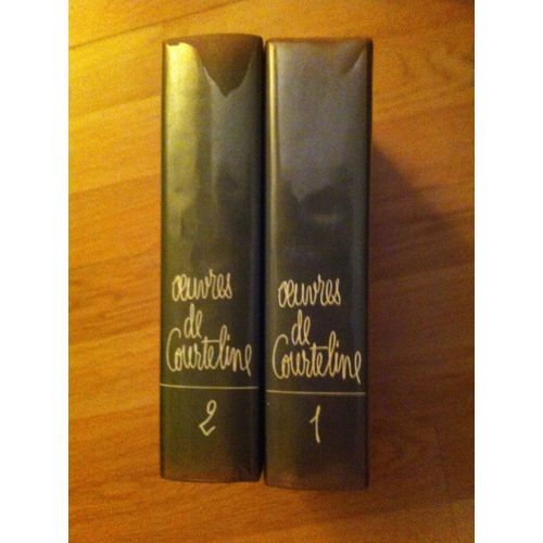 Oeuvres De Courteline.Deux Volumes.Tome 1.Les Gaietes De L'escadron.Les Femmes D'amis + 16 Titres.Tome 2.Messieurs Les Ronds-De-Cuir.Coco,Coco Et Moto + 12 Autres Titres.Illustrations De Dignimont