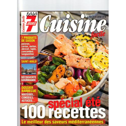 Télé 7 Jours Cuisine Facile  Spécial Été - 100 Recettes  8