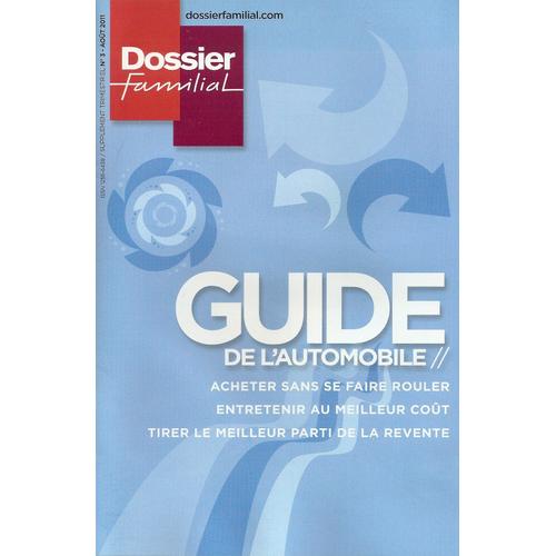 Dossier Familial N°3, Guide De L'automobile, Acheter Sans Se Faire Rouler