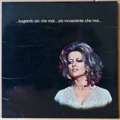 Bugiardo Piu Che Mai ... Piu Incosciente Che Mai