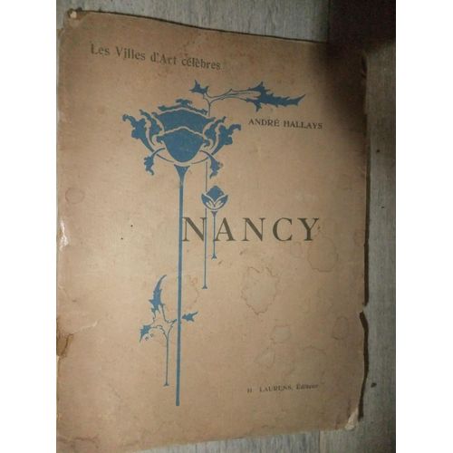 Nancy. Les Villes D'art Célèbres