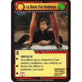 James Bond- Le Devoir D Un Gentleman- Licence To Kill